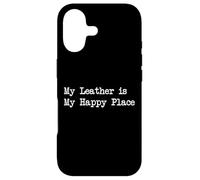 Custodia per iPhone 17 My Leather is My Happy Place Funny Crafting Citazioni Abbigliamento