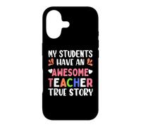 Custodia per iPhone 17 My Students Have An Awesome Teacher True Story Teachers