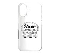 Custodia per iPhone 17 Never Stop Praying Be Thankful Christian Citazione