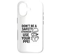 Custodia per iPhone 17 Non essere un estraneo alla sicurezza, usa i DPI | Consapevolezza della sicurezza