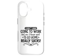 Custodia per iPhone 17 Non mi dispiace andare al lavoro ma 8 ore di attesa per tornare a casa