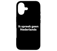 Custodia per iPhone 17 "Non parlo olandese." divertente parola olandese