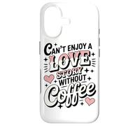 Custodia per iPhone 17 Non Si Può Godere Di Una Storia D'amore Senza I Momenti Da