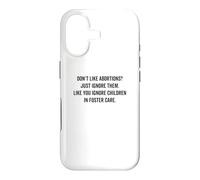 Custodia per iPhone 17 Non ti piace l'aborto? Ignoralo - Democratic Pro Choice