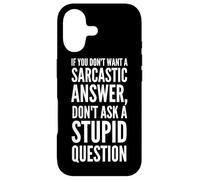 Custodia per iPhone 17 Non voglio una risposta sarcastica, non fare una domanda stupida