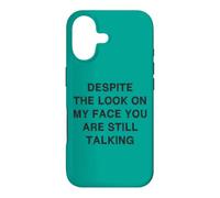 Custodia per iPhone 17 Nonostante lo sguardo sul mio viso tu parli ancora Divertente Sarcasmo Divertente