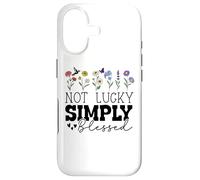 Custodia per iPhone 17 Not Simply Lucky Blessed Sign,I'm Just Not Lucky Blessed