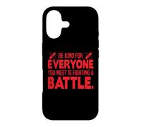Custodia per iPhone 17 Nurse Be Kind For Everyone You Meet Is Fighting A Battle