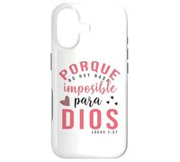 Custodia per iPhone 17 Porque para Dios no hay nada imposible, Faith Cross Quotes