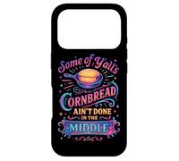 Custodia per iPhone 17 Pro Alcuni del pane di mais di Y'All non sono fatti nel mezzo