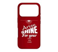 Custodia per iPhone 17 Pro Alzati splendore per la tua luce è arrivata Isaia 60:1