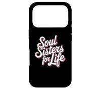 Custodia per iPhone 17 Pro Amicizia Soul Sisters For Life Festa nuziale Citazioni