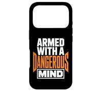 Custodia per iPhone 17 Pro Armati di una mente pericolosa Dichiarazione divertente e audace