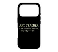 Custodia per iPhone 17 Pro Art Teacher Like A Normal Teacher Only Way Cooler Dizionario
