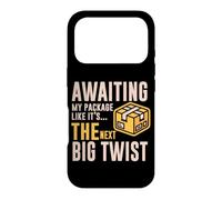 Custodia per iPhone 17 Pro AWAITING MY PACKAGE LIKE IT S THE NEXT BIG TWIST