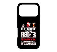 Custodia per iPhone 17 Pro Be Nice To The Firefighter Santa Is Watching Funny Christmas