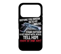 Custodia per iPhone 17 Pro Before You Break Into My House Stand Outside - 2nd Amendment