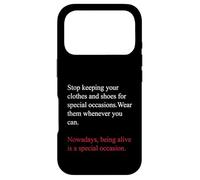 Custodia per iPhone 17 Pro Being Alive is a Special Occasion Daily Gratitude Quote Fun