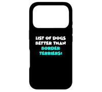 Custodia per iPhone 17 Pro Border Terrier List Of Dogs Better Than Border Terriers