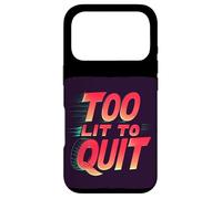 Custodia per iPhone 17 Pro Bright Too lit to Quit Dichiarazione