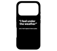 Custodia per iPhone 17 Pro British Translation: "I Feel Under The Weather"