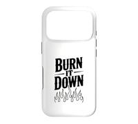 Custodia per iPhone 17 Pro Burn It Down - Dichiarazione audace per ribelli e sognatori