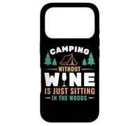 Custodia per iPhone 17 Pro Camping Without Wine Is Just Sitting In The Woods Camping