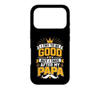 Custodia per iPhone 17 Pro Cerco di essere buono ma prendo dopo mio padre
