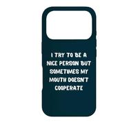 Custodia per iPhone 17 Pro Cerco di essere una brava persona ma la mia bocca non coopera