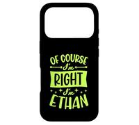Custodia per iPhone 17 Pro Certo che ho ragione Sono Ethan Nome personalizzato
