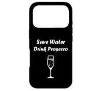 Custodia per iPhone 17 Pro Champagne Funny drink Prosecco Save water drink Prosecco