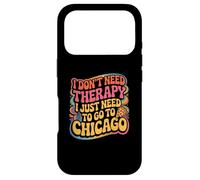 Custodia per iPhone 17 Pro Chicago Non ho bisogno di terapia, devo solo andare a Chicago