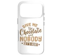 Custodia per iPhone 17 Pro Chocolate Give Me The Chocolate and Nessuno si fa male