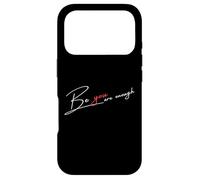 Custodia per iPhone 17 Pro Citazione BE YOU sei abbastanza sii te stesso