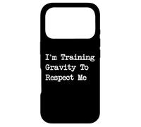Custodia per iPhone 17 Pro Citazione divertente di giocoleria I'm Training Gravity To Respect Me