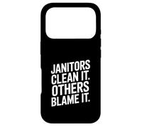 Custodia per iPhone 17 Pro Citazione divertente per i bidelli Clean It Others Blame It