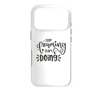 Custodia per iPhone 17 Pro Citazione motivazionale "Stop Dreaming Start Doing"