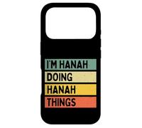 Custodia per iPhone 17 Pro Citazione personalizzata divertente I'm Hanah Doing Hanah Things