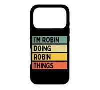 Custodia per iPhone 17 Pro Citazione personalizzata divertente "I'm Robin Doing Robin Things"