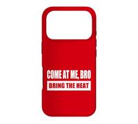 Custodia per iPhone 17 Pro COME AT ME, BRO - BRING THE HEAT Tema Allenamento Gym