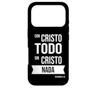 Custodia per iPhone 17 Pro Con Cristo todo, sin Cristo nada