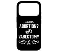 Custodia per iPhone 17 Pro Contro l'aborto? Avere una vasectomia - Diritti delle donne