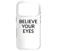 Custodia per iPhone 17 Pro Credi ai tuoi occhi Verità sulla protesta politica narrativa