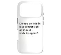 Custodia per iPhone 17 Pro Credi nell"amore a prima vista o dovrei camminare per ag