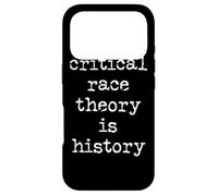 Custodia per iPhone 17 Pro Critical Race Theory Is History Pro CRT Teacher Education