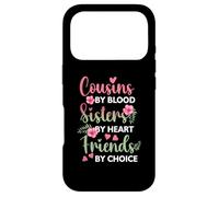 Custodia per iPhone 17 Pro Cugini di sangue, sorelle di cuore, amici per scelta, fiore