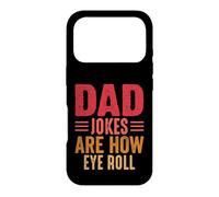 Custodia per iPhone 17 Pro Dad Jokes Are How Eye Roll