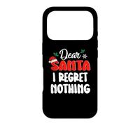 Custodia per iPhone 17 Pro Dear Santa I Regret Nothing Funny Christmas Xmas