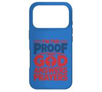 Custodia per iPhone 17 Pro Design con scritta "I'm The Proof God Answers Prayers"