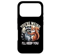 Custodia per iPhone 17 Pro Design of Racoon and Squirrels You're Weird I'll Keep You